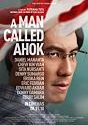 Nonton Film Indo A Man Called Ahok 2018