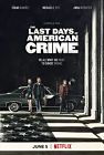 Nonton Film The Last Days of American Crime 2020 HardSub