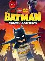 LEGO DC Batman  Family Matters 2019