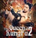 The Queen of KungFu 2 2021