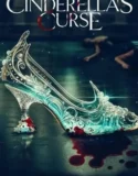 Cinderellas Curse (2024) Sub Indo