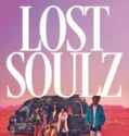 Lost Soulz (2024) Sub Indo