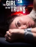 The Girl in the Trunk (2024) Sub Indo