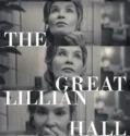 The Great Lillian Hall (2024) Sub Indo