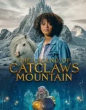 The Legend of Catclaws Mountain (2024) Sub Indo